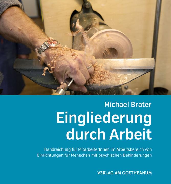 Produktbild Eingliederung durch Arbeit (Deutsch, Michael Brater, 2018)