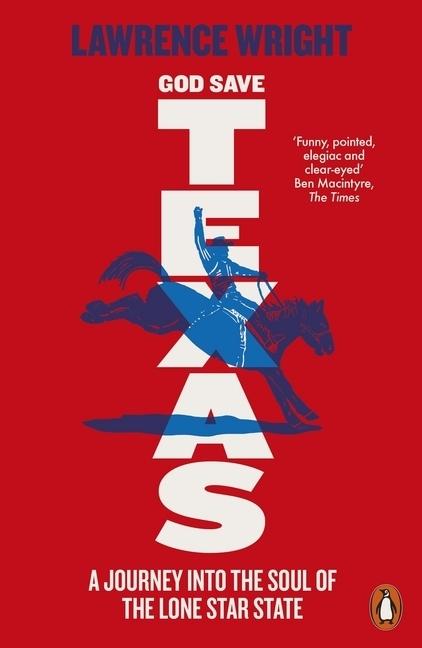 Immagine prodotto God Save Texas (Lawrence Wright, Inglese)