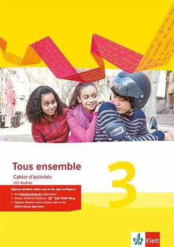 Image du produit Tous ensemble 3. Cahier d'activités mit MP3-CD. Ausgabe 2013 (Allemand, Français, Maison d'édition Ernst Klett, 2015)