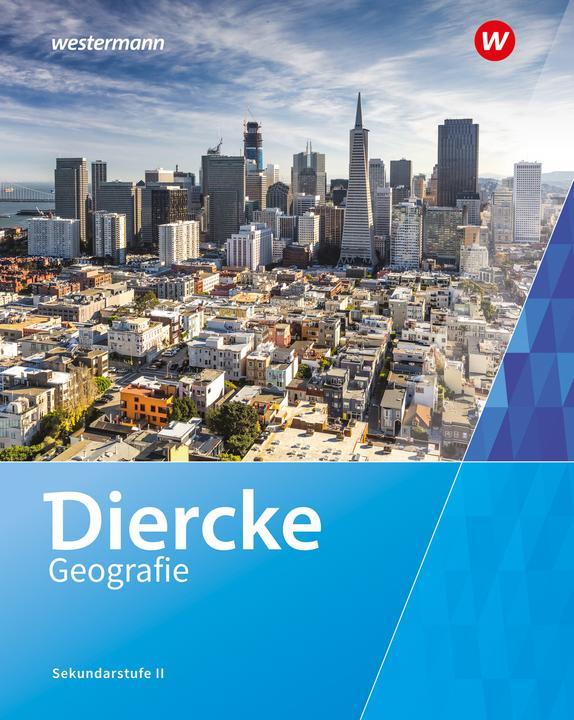 Produktbild Diercke Geografie SII – Ausgabe 2023 für die Schweiz (Deutsch, Martin Wyss, Ute Schönauer, Jöri Hoppler, Wolfgang Zierhofer, Marianne Landtwing, Sascha Kardaetz, Christoph Wüthrich, 2023)
