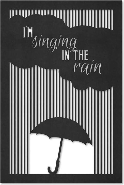 Produktbild Trenddeko I'm singing in the rain (40 x 60 cm)
