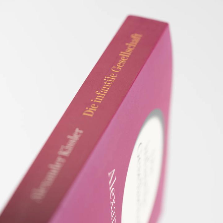 Produktbild Kissler:Die infantile Gesellschaft - We (Deutsch, Alexander Kissler, 2023)