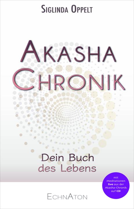 Produktbild Akasha-Chronik (Deutsch, Siglinda Oppelt, 2019)