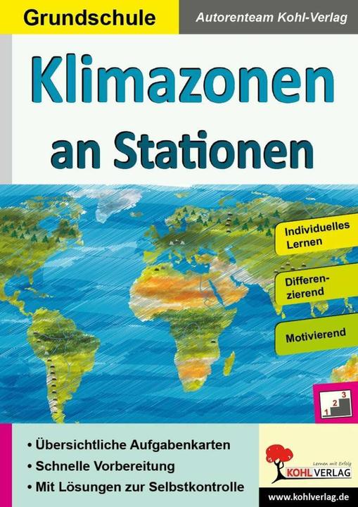 Produktbild Klimazonen an Stationen / Grundschule (Deutsch, Autorenteam Kohl-Verlag, Gabriela Rosenwald, 2020)