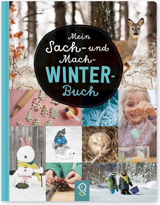 Mein Sach- und Mach-Winter-Buch (German, Hannah Kastenhuber, 2018)
