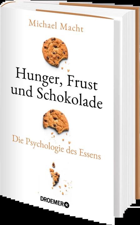 Produktbild Hunger, Frust und Schokolade (Deutsch, Michael Macht, 2021)