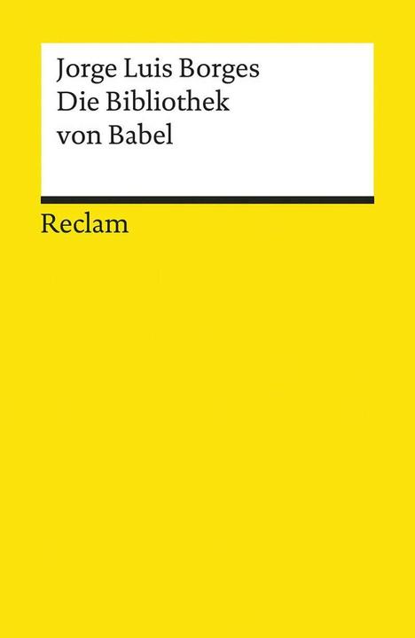 Produktbild Die Bibliothek von Babel. (Deutsch, Jorge Luis Borges, 1986)