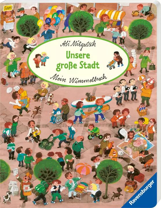 Produktbild Ravensburger Mein Wimmelbuch: Unsere grosse Stadt (Deutsch, Ali Mitgutsch, 2023)