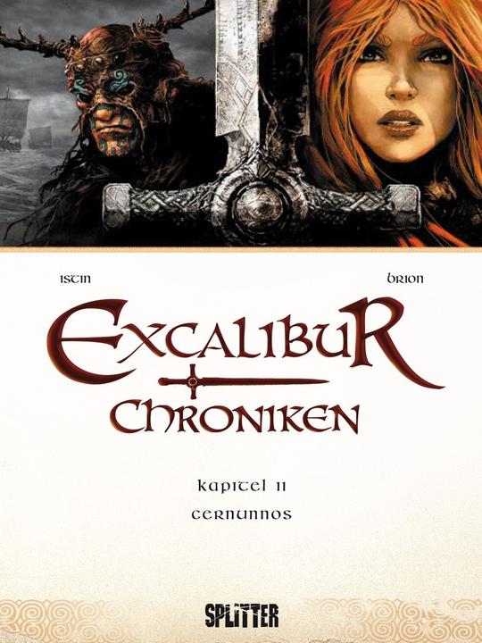 Produktbild Excalibur Chroniken 02. Cernunnos (Deutsch, Jean-Luc Brion, Alain Brion, 2014)
