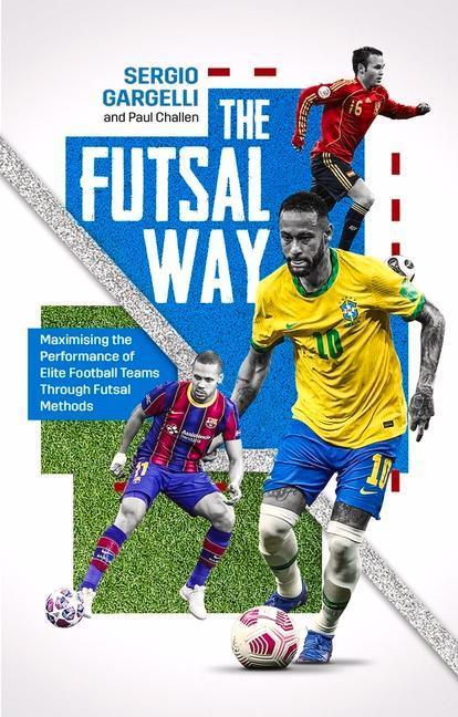 Image du produit Futsal Way (Anglais, Sergio Gargelli, Paul Challen, 2022)