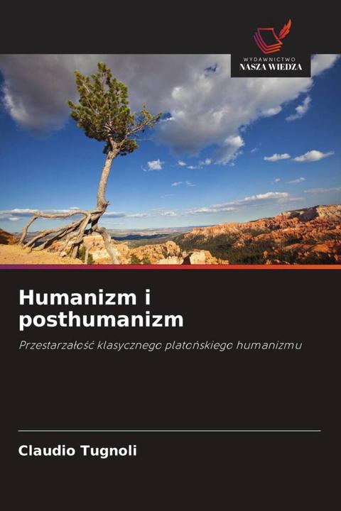 Produktbild Humanizm i posthumanizm (Deutsch, Claudio Tugnoli, 2024)