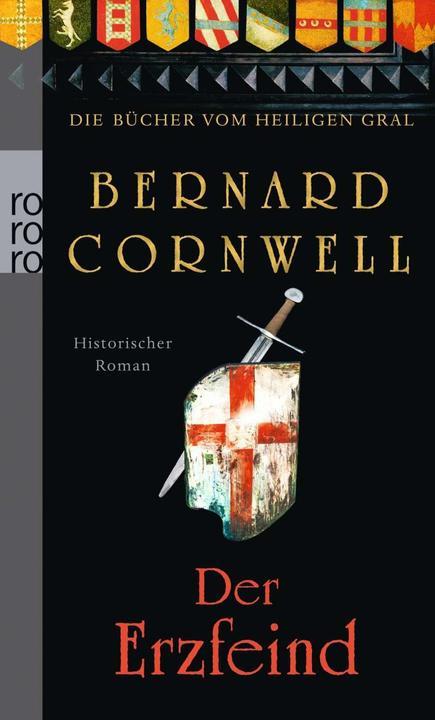 Produktbild Die Bücher vom Heiligen Gral 03. Der Erzfeind (Deutsch, Bernard Cornwell, 2012)