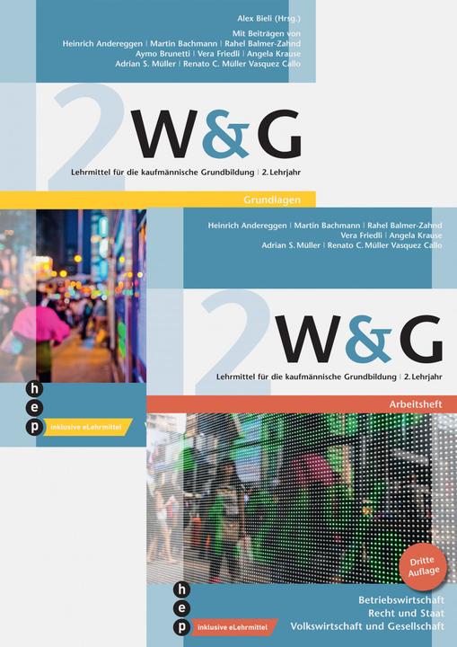 Produktbild W&G 2 (Print inkl. eLehrmittel) (Deutsch, Vera Friedli, Rahel Balmer-Zahnd, Alex Bieli, Renato C. Müller Vasquez Callo, Aymo Brunetti, Heinrich Andereggen, Adrian S. Müller, Angela Krause, 2020)