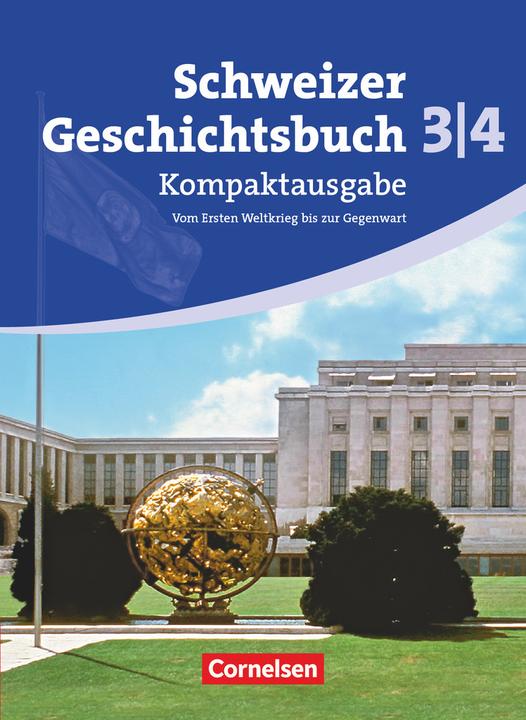 Immagine prodotto Schweizer Geschichtsbuch Bd. 3/4. Schülerbuch (Tedesco, Wolfgang Jäger, Christophe Gross, Karl-Heinz Holstein, Tommaso Notz, Birgit Stalder, 2011)