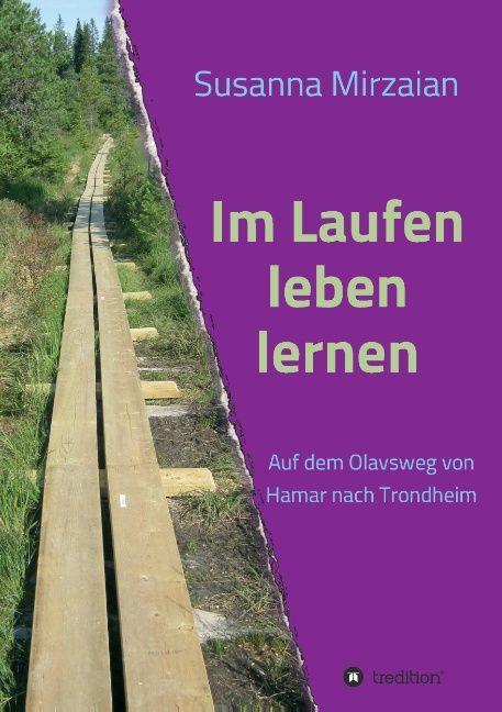 Produktbild Im Laufen leben lernen (Susanna Mirzaian, 2014)
