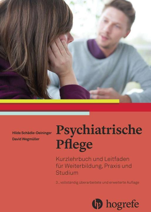Produktbild Psychiatrische Pflege (Deutsch, David Wegmüller, Hilde Schädle-Deininger, 2017)