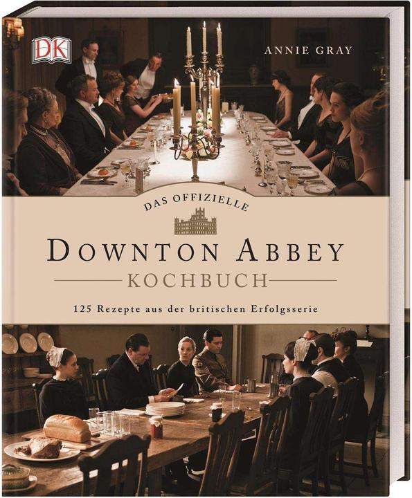 Produktbild Das offizielle Downton-Abbey-Kochbuch (Deutsch, Gray, Annie, 2019)