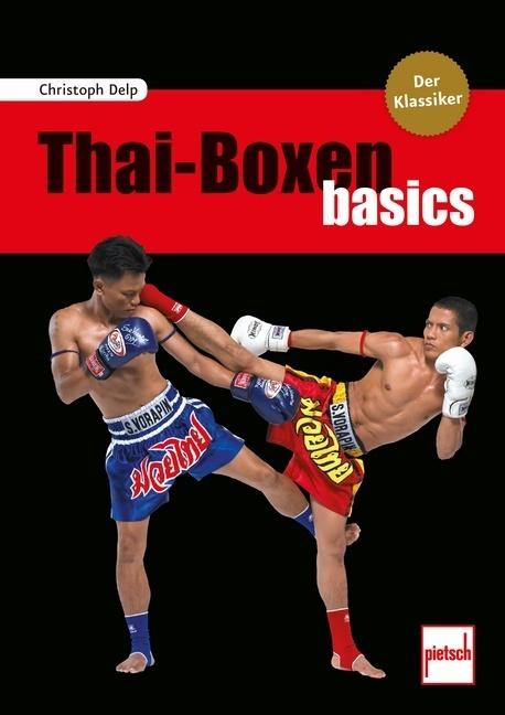 Produktbild Thai Boxen basics (Deutsch, Christoph Delp, 2018)