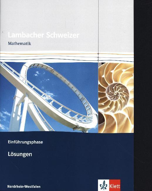 Immagine prodotto Lambacher Schweizer. Einführungsphase. Lösungen. Nordrhein-Westfalen (Tedesco, Casa editrice Ernst Klett, 2014)