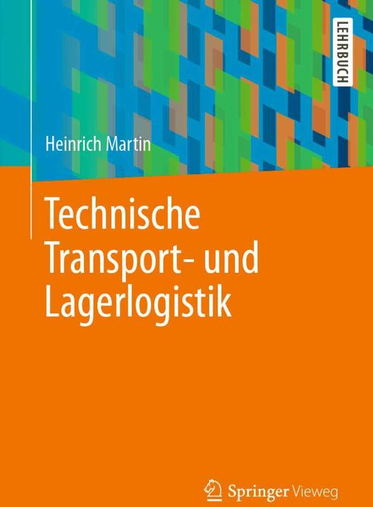 Image du produit Technische Transport- und Lagerlogistik (Allemand, Henry Martin, 2021)
