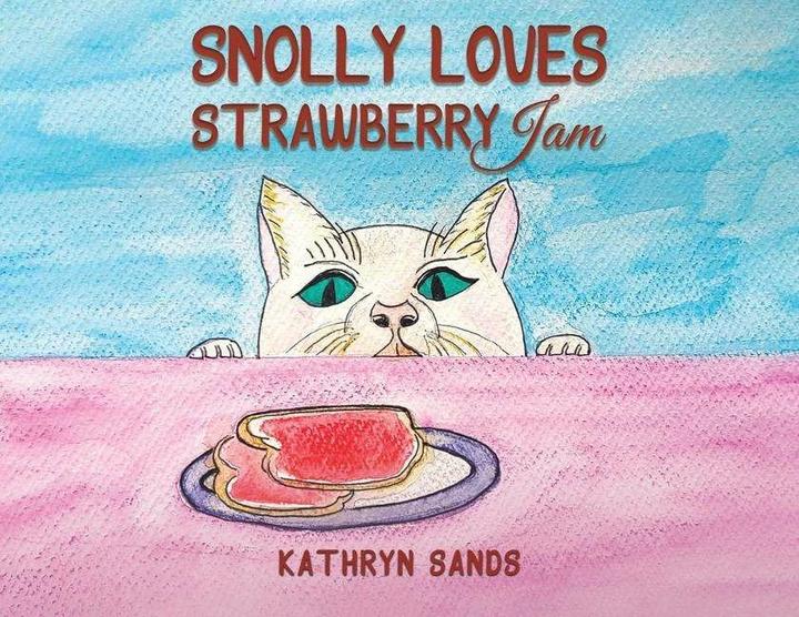 Immagine prodotto Snolly Loves Strawberry Jam (Inglese, Kathryn Sands, 2024)