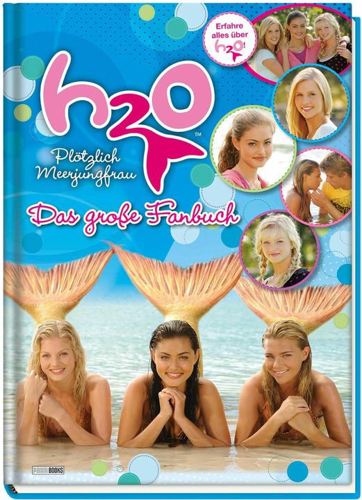 Image du produit Panini H2O Plötzlich Meerjungfrau: Das grosse Fanbuch (Allemand, Panini, 2021)
