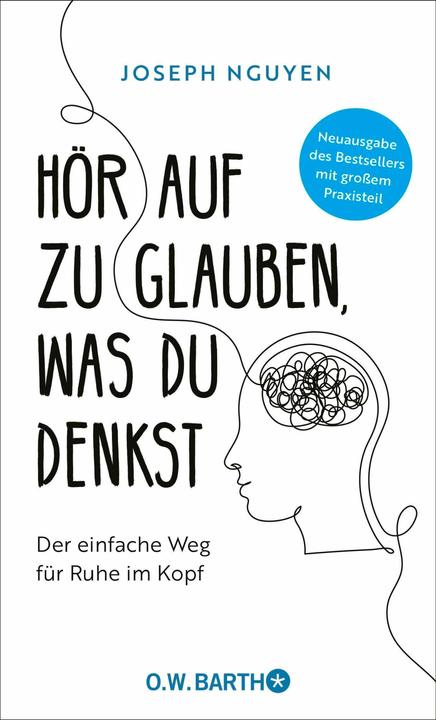 Actual product image Hör auf zu glauben, was du denkst (German, Joseph Nguyen, 2025)
