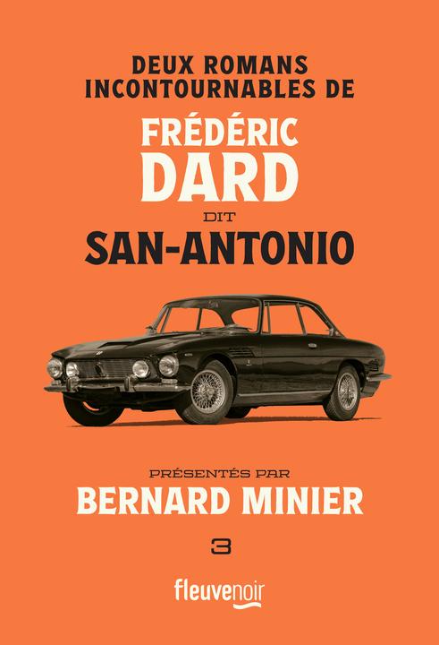 Produktbild Deux romans incontournables de Frédéric Dard dit San-Antonio. Tome 3 (Französisch, Frédéric Dard, 2024)