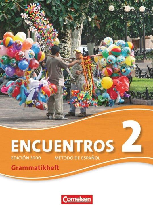 Image du produit Encuentros, Método de Español, 3ème langue étrangère - Edición 3000, tome 2, cahier de grammaire (Espagnol, Jochen Schleyer, 2011)