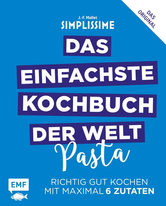 Image du produit Simplissime - Das einfachste Kochbuch der Welt - Pasta (Allemand, Jean-François Mallet, 2018)