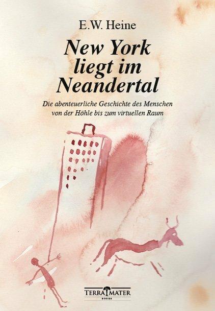 Actual product image New York liegt im Neandertal (German, Ernst Wilhelm Heine, 2018)