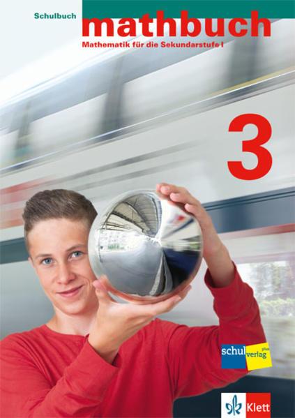 Actual product image mathbuch 3. Grundansprüche. Schulbuch (German, Klett and Balmer Publishers, 2015)