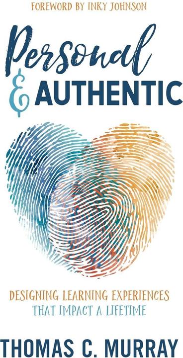 Personal & Authentic (English, Thomas C. Murray, 2019)
