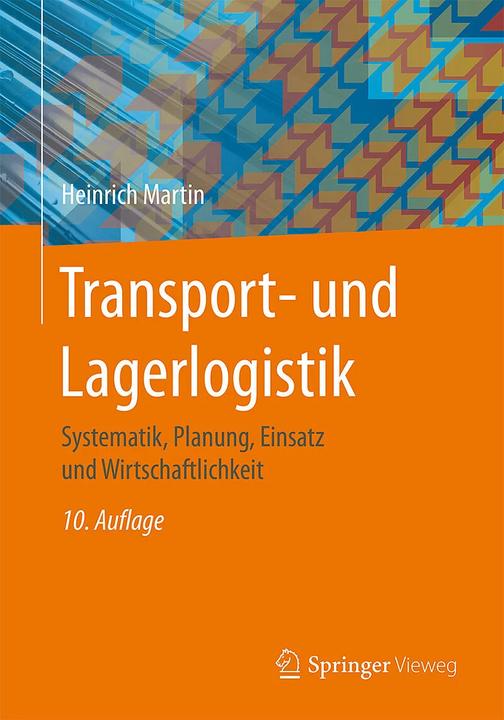 Produktbild Transport- und Lagerlogistik (Deutsch, Heinrich Martin, 2016)
