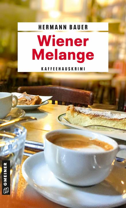 Produktbild Bauer:Wiener Melange (Deutsch, Hermann Bauer, 2024)