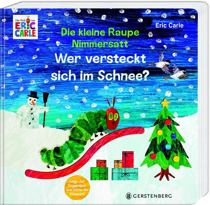 Actual product image Die kleine Raupe Nimmersatt - Wer versteckt sich im Schnee (German, Eric Carle, 2023)