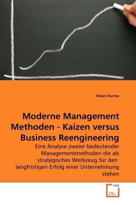 Immagine prodotto Moderne Management Methoden - Kaizen versus Business Reengineering (Tedesco, Silvan Kurras, 2010)