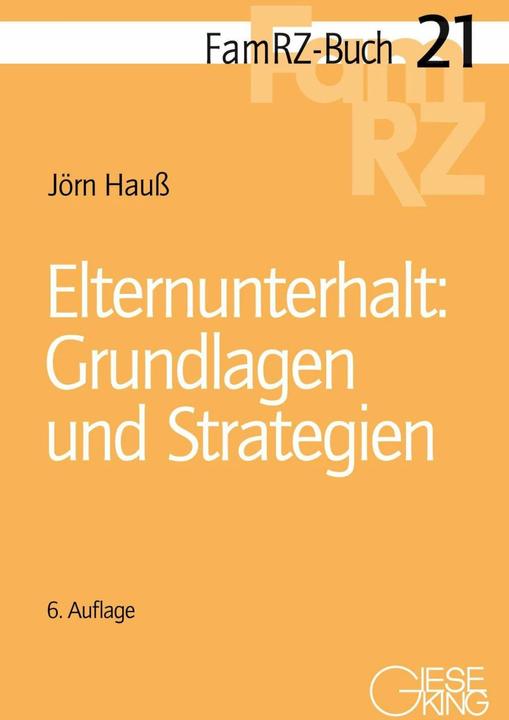 Image du produit Elternunterhalt: Grundlagen und Strategien (Allemand, Jörn Hauss, 2020)