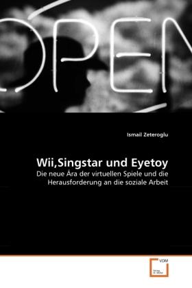 Produktbild Wii,Singstar und Eyetoy (Ismail Zeteroglu, 2010)