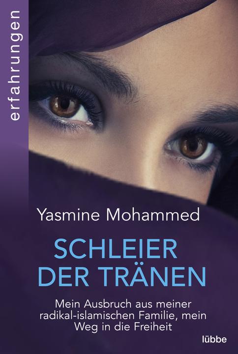 Actual product image Schleier der Tränen (German, Yasmine Mohammed, Magdalena Breitenbach, 2022)