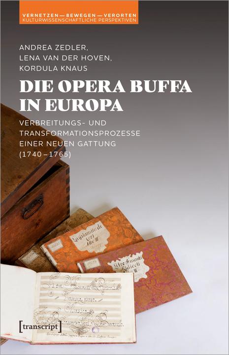 Produktbild Die Opera buffa in Europa (Deutsch, Lena van der Hoven, Andrea Zedler, Kordula Knaus, 2023)