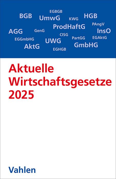 Immagine prodotto Aktuelle Wirtschaftsgesetze 2025 (Tedesco, Ulrich Döring, Thorsten Richter, Marcus Oehlrich, Eugene Klunzinger, Ernst Führich, 2024)