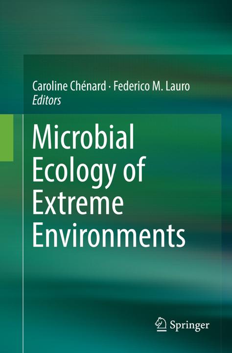 Produktbild Microbial Ecology of Extreme Environments (Caroline Chénard, Federico M. Lauro, 2018)