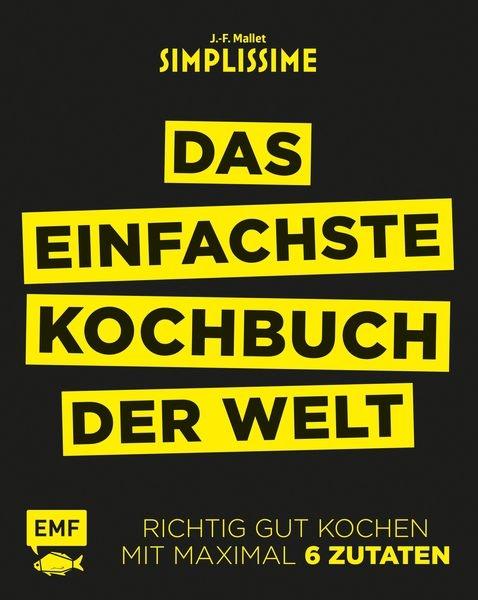 Image du produit Simplissime Das einfachste Kochbuch der Welt - Vegetarisch mit 130 neuen Rezepten (Allemand, Jean-Franois Mallet, 2018)