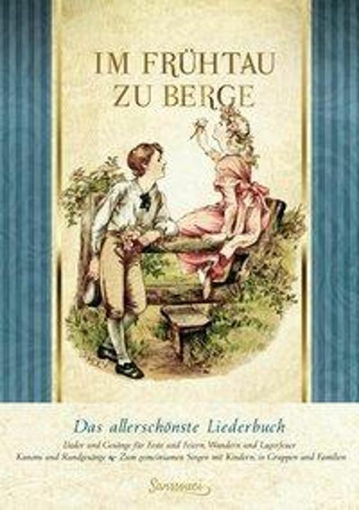 Actual product image Im Frühtau zu Berge (German, Thiele publishing house, 2017)