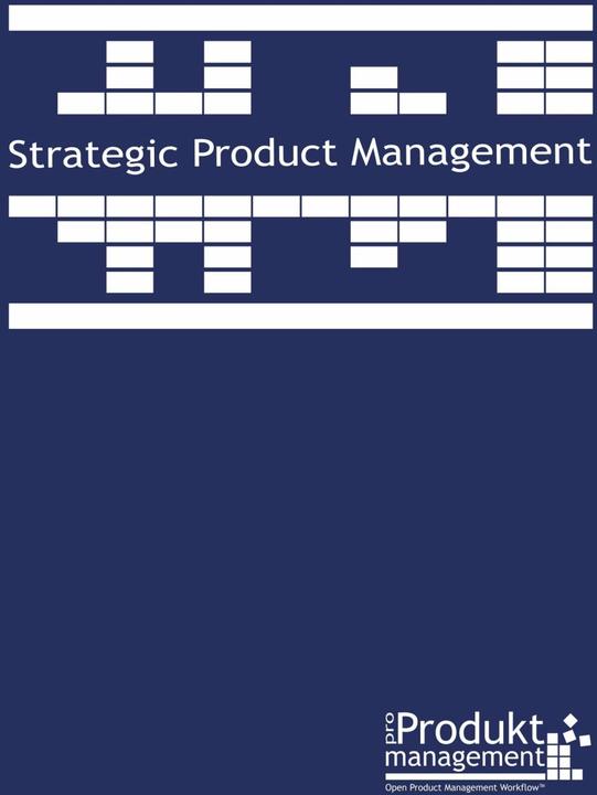 Immagine prodotto La gestione strategica dei prodotti secondo il flusso di lavoro Open Product Management