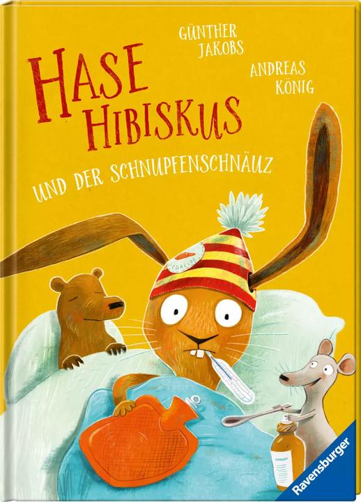 Produktbild Ravensburger Hase Hibiskus und der Schnupfenschnäuz (Deutsch, Andreas König, 2023)