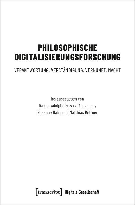 Immagine prodotto Philosophische Digitalisierungsforschung (Tedesco, Susanne Hahn, Rainer Adolphi, Suzana Alpsancar, Matthias Kettner, 2024)
