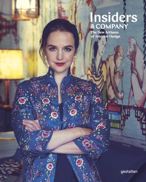 Produktbild Insiders & Company (Englisch, Sally Fuls, Robert Klanten, Gestalten, 2018)