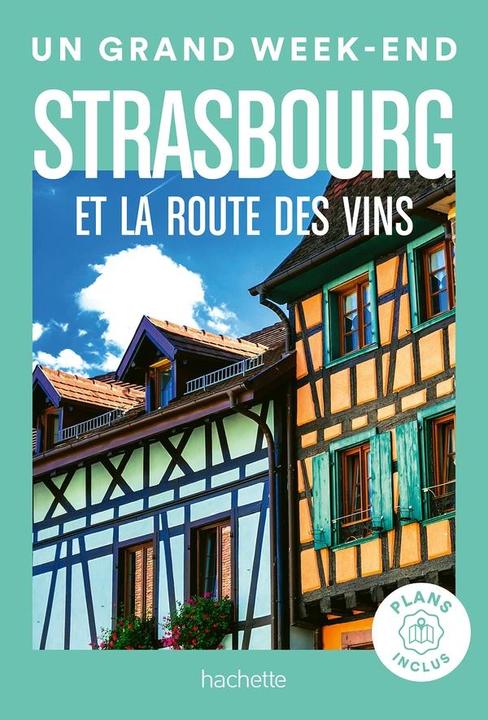 Actual product image Strasbourg et la route des vins (French, Collectif, 2024)